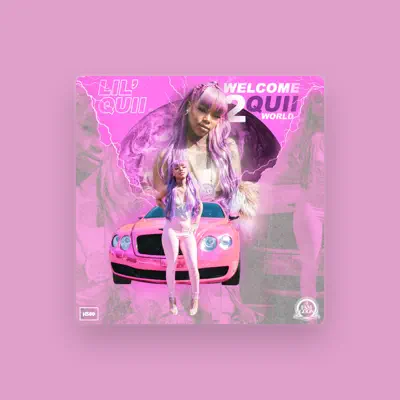 Listen to Lil Quii, watch music videos, read bio, see tour dates & more!