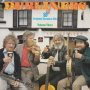 18 Original Greatest Hits, Vol. 3 - The Dubliners