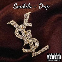 Drip - Single - Scribila