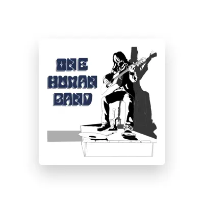 Listen to One Human Band, watch music videos, read bio, see tour dates & more!