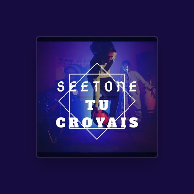 Listen to Seetone, watch music videos, read bio, see tour dates & more!