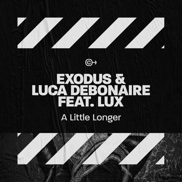 A Little Longer (feat. Lux) - Single