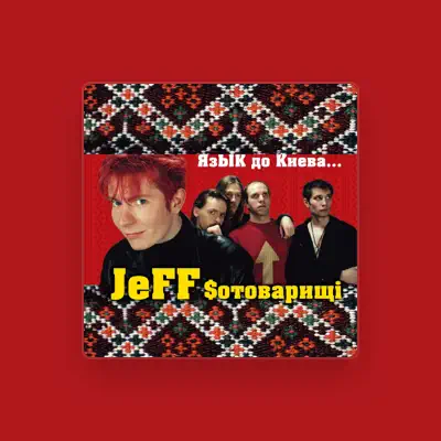 Listen to JeFF $otovarishchi, watch music videos, read bio, see tour dates & more!