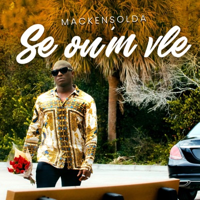 Se Ou'm Vle - Single