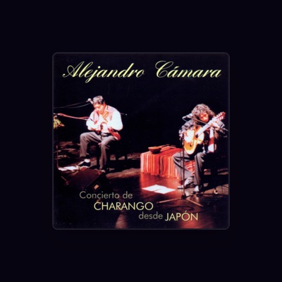 Listen to Alejandro Camara, watch music videos, read bio, see tour dates & more!