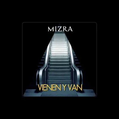 Listen to Mizra, watch music videos, read bio, see tour dates & more!