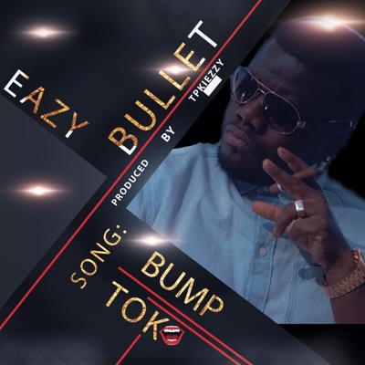 Bump Tok - Single