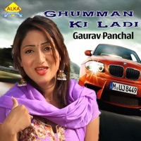 Ghumman Ki Ladi - Single - Gaurav Panchal