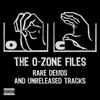 The O-Zone Files: Rare Demos and Unreleased Tracks, 2019