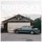 Kinfolks - Sam Hunt lyrics
