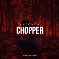 Chopper - Single - Abonda