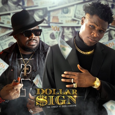 Dollar Sign (feat. Don Coleone) - Single