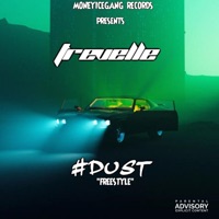 #Dust - Single - Trevelle