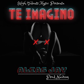 Te Imagino Alias Jay