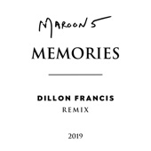 Memories (Dillon Francis Remix) artwork