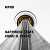 Happiness (feat. Shibu & Tsebe) - Single