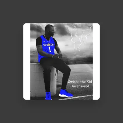 Listen to Swisha the Kid, watch music videos, read bio, see tour dates & more!