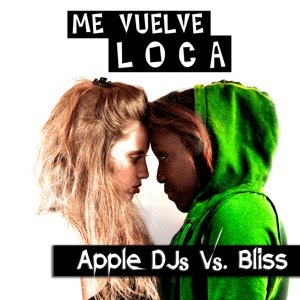 Me Vuelve Loca - Single