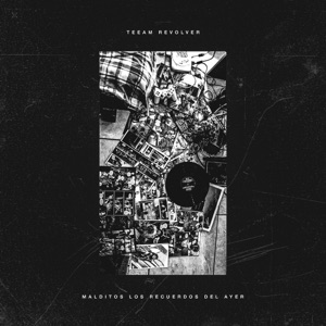 Malditos Los Recuerdos Del Ayer - Single