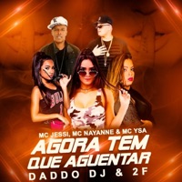 Agora Tem Que Aguentar - Single - Jessi, Mc Nayanne & MC Ysa