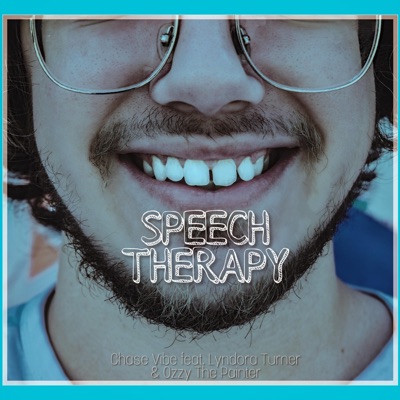 Speech Therapy (feat. Lyndora Turner & Ozzy the Painter) - Single