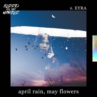 April Rain, May Flowers (feat. Eyra) - Single