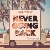 Never Going Back (feat. Addie Nicole) artwork