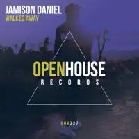 Walked Away — Jamison Daniel