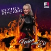 Elvira Fischer - Feuer und Eis