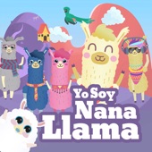 Nana Llama - Yo Soy Nana Llama