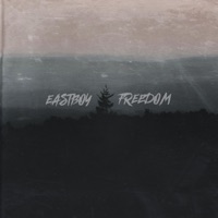 Freedom - Single - EastBoy