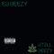 Still B.E.E.Z.Y - Es Beezy lyrics