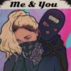 Me & You - Single