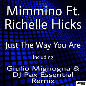 Just the Way You Are (feat. Richelle Hicks) - Single