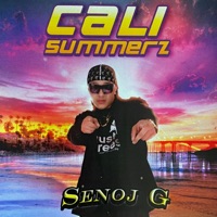 Cali Summerz - EP - Senoj G