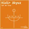 Stream & download Set Me Free (Extended Mix) - Single