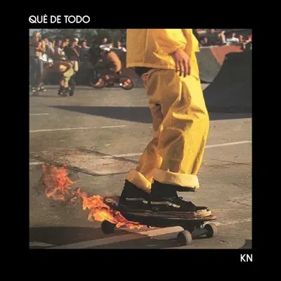 Qué De Todo - Single - K-N