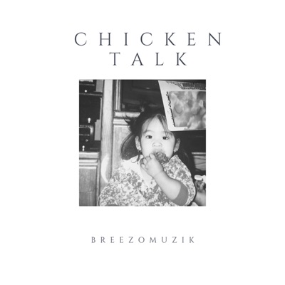 Chicken Talk - Single