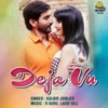 Deja Vu (From "Jagga Jagravan Joga") - Single