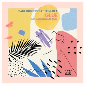 Glue (feat. Segilola Jolaosho) - EP