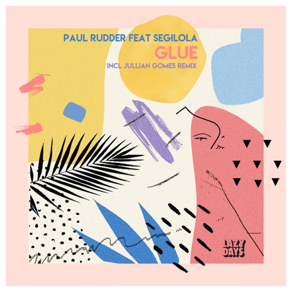 Glue (feat. Segilola Jolaosho) - EP