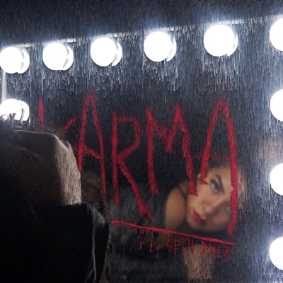 Karma (feat. Seth Dyer) - Single