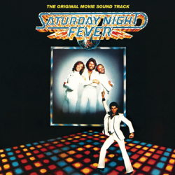 Saturday Night Fever (The Original Movie Soundtrack) - Various Artists Cover Art