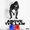 Above the Law - Walt Trab lyrics