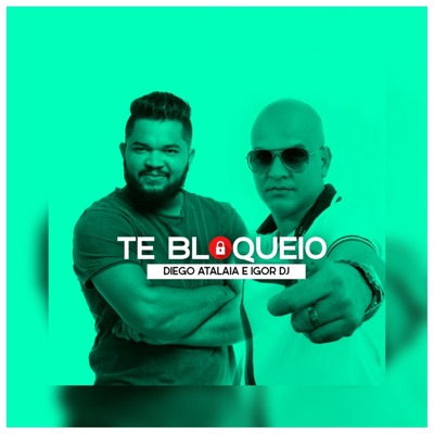 Te Bloqueio - Single