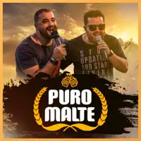 PURO MALTE — BRUNO CESAR E LUCIANO