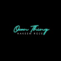 Own Thing - Single - Hakeem Roze