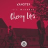 Vanotek - Cherry Lips