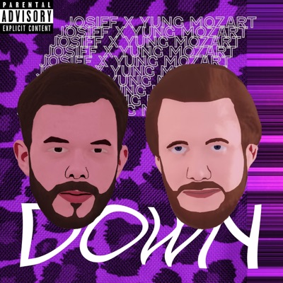 Down (feat. Yung Mozart) - Single