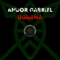 Uguawa - Single - Andor Gabriel